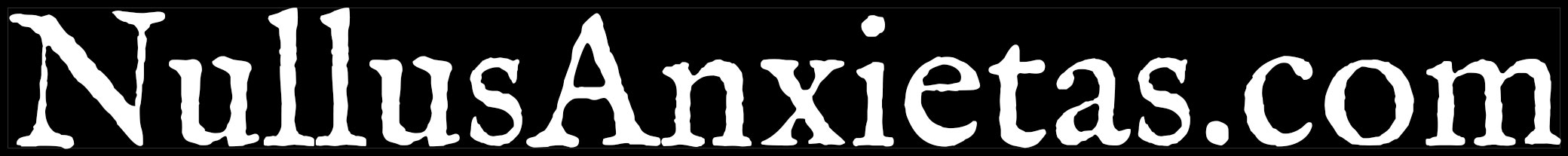 NullusAnxietas.com